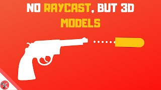 How to Shoot 3D Bullets instead of Raycasting in Unity