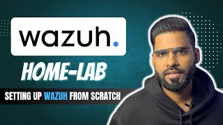 Wazuh HomeLab using Docker | Setting up Wazuh from scratch