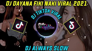 Dj Dayana🔴Viral Tiktok Always Slow Bass 2021🔊🔊