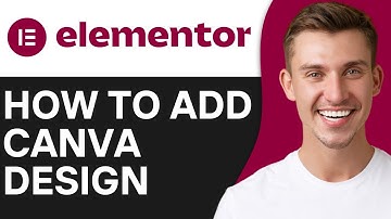 HOW TO ADD CANVA DESIGN TO ELEMENTOR (2025)
