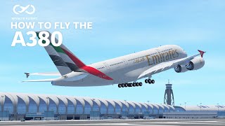 How To Fly The A380