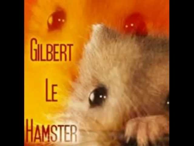 [Saga MP3] Gilbert le hamster Intégral class=