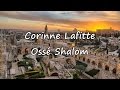 Corinne Lafitte - Ossé Shalom [avec paroles]