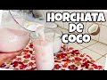 HORCHATA DE COCO IDEAL PARA NEGOCIO