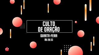 CULTO DE ORAÇÃO | PR. FLAVIO | 12/04/2023