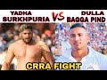 Yadha surkhpuria vs dulla bagga pind top fight in final   