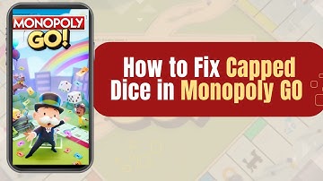 How to Fix Capped Dice in Monopoly GO