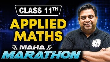 Class 11th Applied Maths Maha Marathon🔥