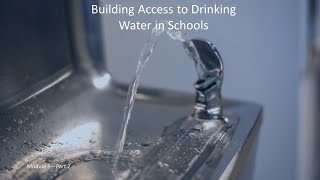 Building Access to Drinking Water in Schools-Key aspects of water access in schools screenshot 5