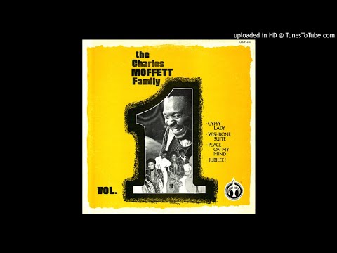 洋楽 The Charles Moffett Family Vol. 1 洋楽 The Charles Moffett Family Vol. 1 The Charles Moffett