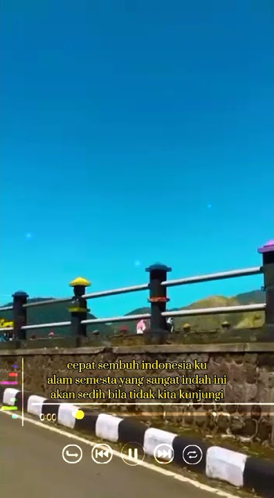 story wa 30 detik terbaru cepat sembuh indonesia ku.. #SHORT