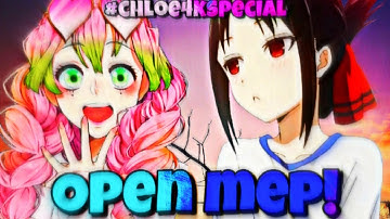 Open mep! #chloe4kspecial || read the description! || hope u liked the video thx for watching! 💗✨
