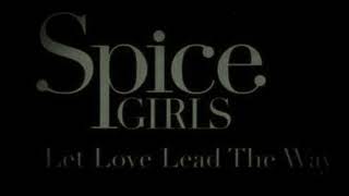 Spice Girls - Let Love Lead The Way Instrumental