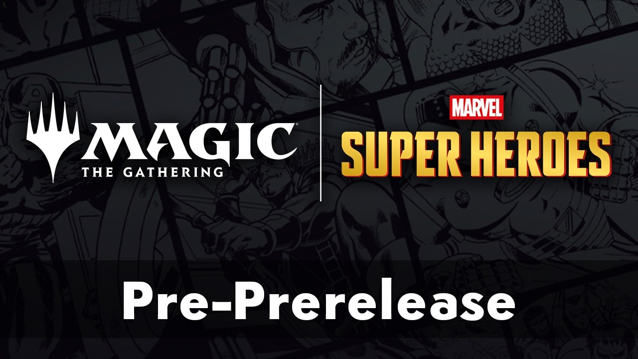 Marvel Super Heroes Pre-Prerelease