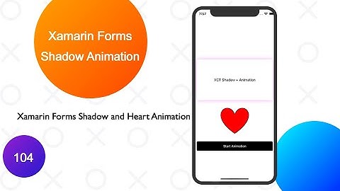 Xamarin Forms Shadow Animation