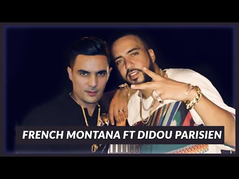 Didou Parisien Ft French Montana Jabtli Jah Remix Feykey