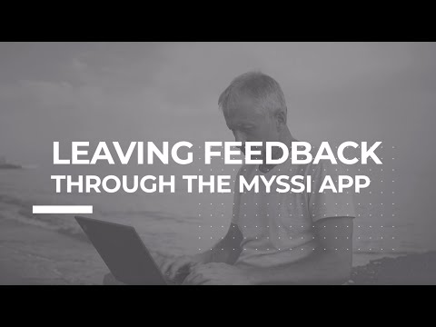 How to leave feedback | MySSI App