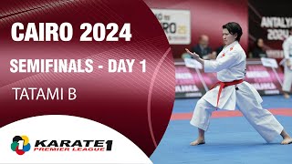 Karate1 CAIRO | Day 1 – SEMIFINALS - Tatami B | WORLD KARATE FEDERATION
