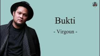 Bukti - Virgoun ( Lirik )
