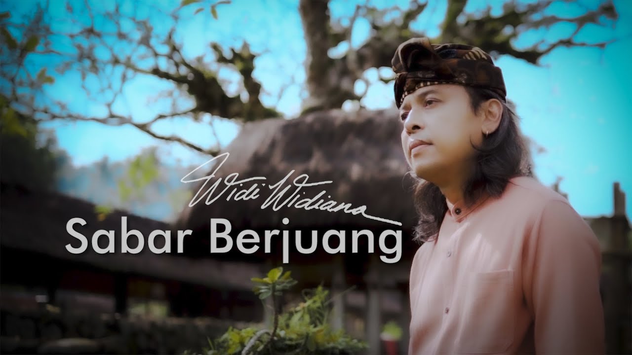 Widi Widiana - Sabar Berjuang ( Official Music Video )