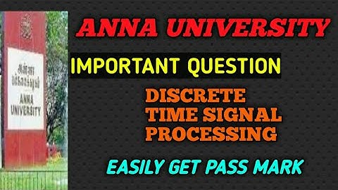 EC8553 DISCRETE TIME SIGNAL PROCESSING IMPORTANT QUESTION