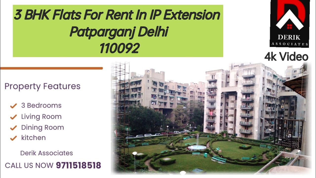 3 BHK Flats For Rent In IP Extension Patparganj Delhi 110092 Property