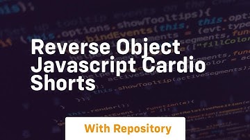 Reverse object javascript cardio shorts