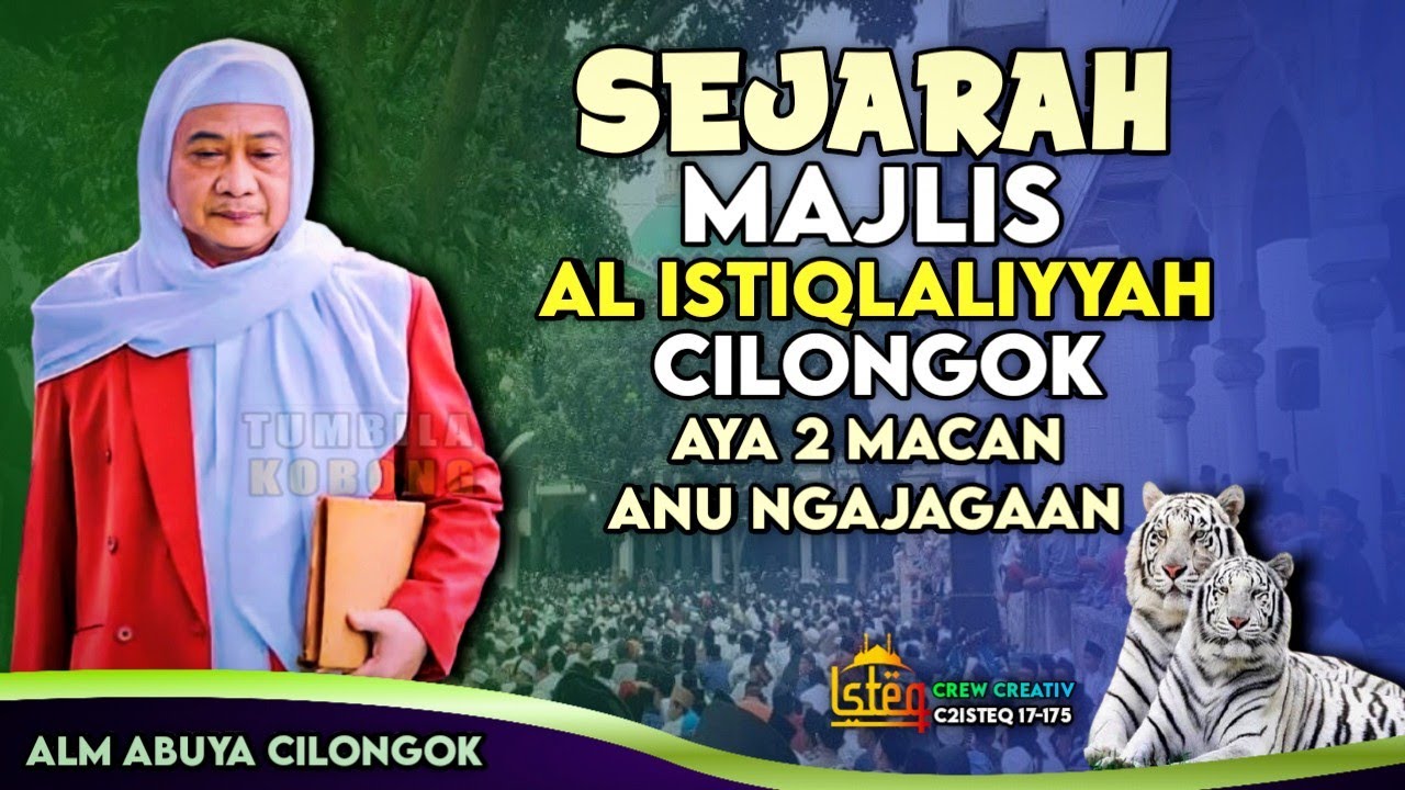 Sejarah Di Bangunya Majlis agung Cilongok || Abuya Kh uci Turtusi
