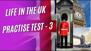 Life in the UK Test - Practice Questions - TEST 3