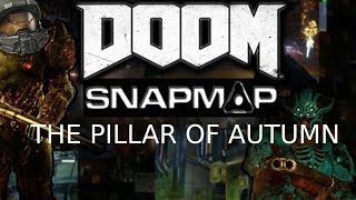 Doom (2016) Snapmap - Pillar of Autumn Walkthrough
