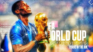 FIFA World Cup • BEST MOMENTS ● MAGIC SYSTEM - Magic In The Air Feat. Chawki