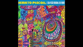 Video thumbnail of "Hermeto Pascoal - O Ovo (part. João Claudio Moreno)"