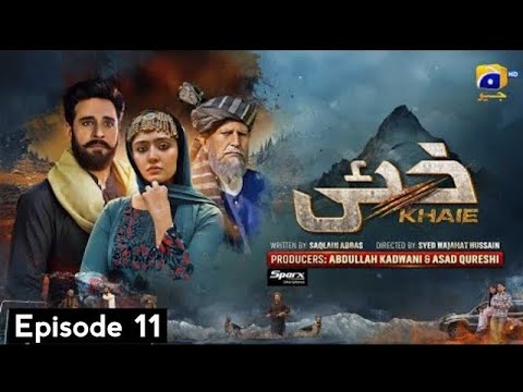 Khaie Episode 11| Digitally Presented By Sparx Smartphones| 31St January 2024| The Chill Spot