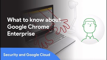 How Google’s Chrome Enterprise can improve your network security