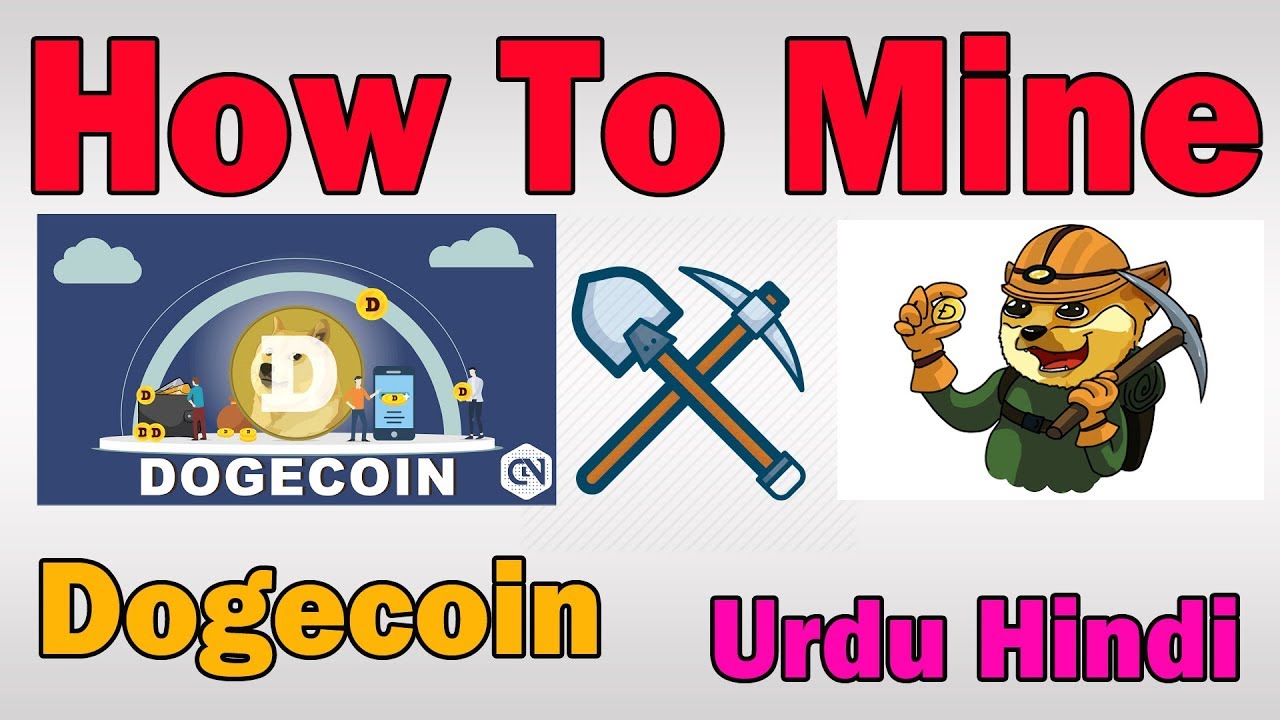 How to Mine Dogecoin (DOGE) GPU Mining Guide in Urdu Hindi ...