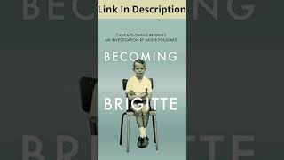 Becoming Brigitte  #buyebooks #ebookkeys #ebookforfree #buyaudiobook #amazonbook #booksummary #ebook