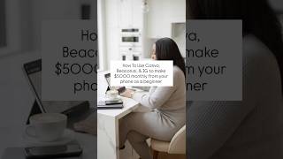 Use Canva, Beacons.ai and IG to make $5k monthly from your phone 📱