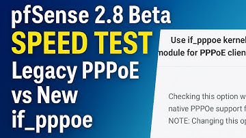 pfSense 2.8 Beta Speed Test – Legacy PPPoE vs New IF_PPPOE Backend Benchmark