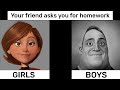 Girls vs boys / Mr. incredible and elastigirl - Part 6