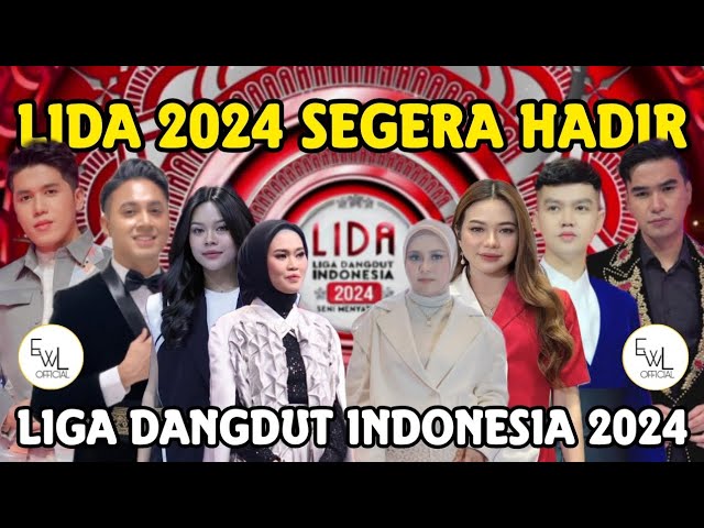 SEGERA HADIR LIGA DANGDUT INDONESIA 2024 || LIDA SEASON 5 class=