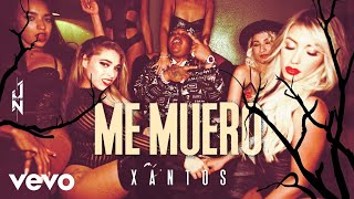 Смотреть клип Xantos - Me Muero