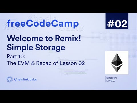 The EVM & Lesson 2 Recap | Ultimate Web3 Solidity & Javascript Course | Lesson 2 Pt. 10