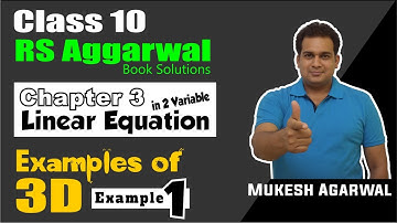 Class 10 Maths (Ex 3D Example 01) Linear Equation in 2 Variable (RS Aggarwal 2020)