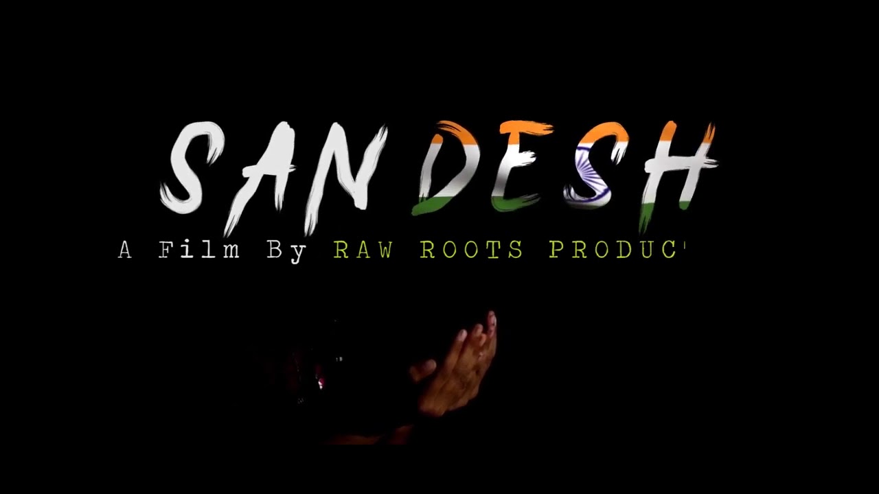 SANDESH -  Short movie