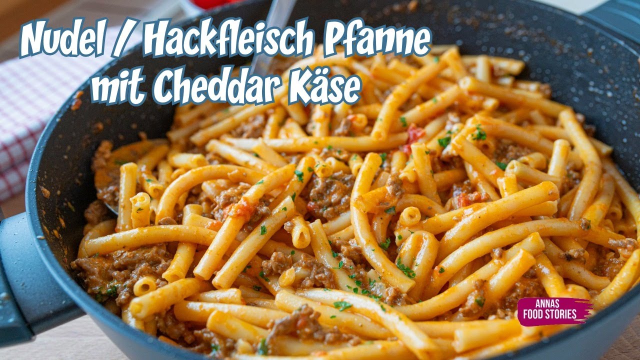 Einfache Nudel / Hackfleisch Pfanne mit Cheddar Käse 😋👌 - unglaublich lecker - Mittagessen Rezept