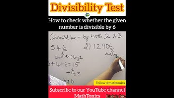 Check whether the given number is divisible by 6 | Math Tricks & Shortcuts 🔥| MathTonics #Shorts