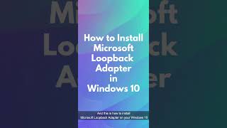 Microsoft Loopback Adapter