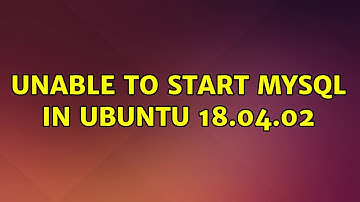 Ubuntu: Unable to start mysql in ubuntu 18.04.02