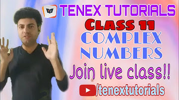 Complex Number Part 3 II Class 11th II Tenex Tutorials II Sumit Ahuja II Standard Form