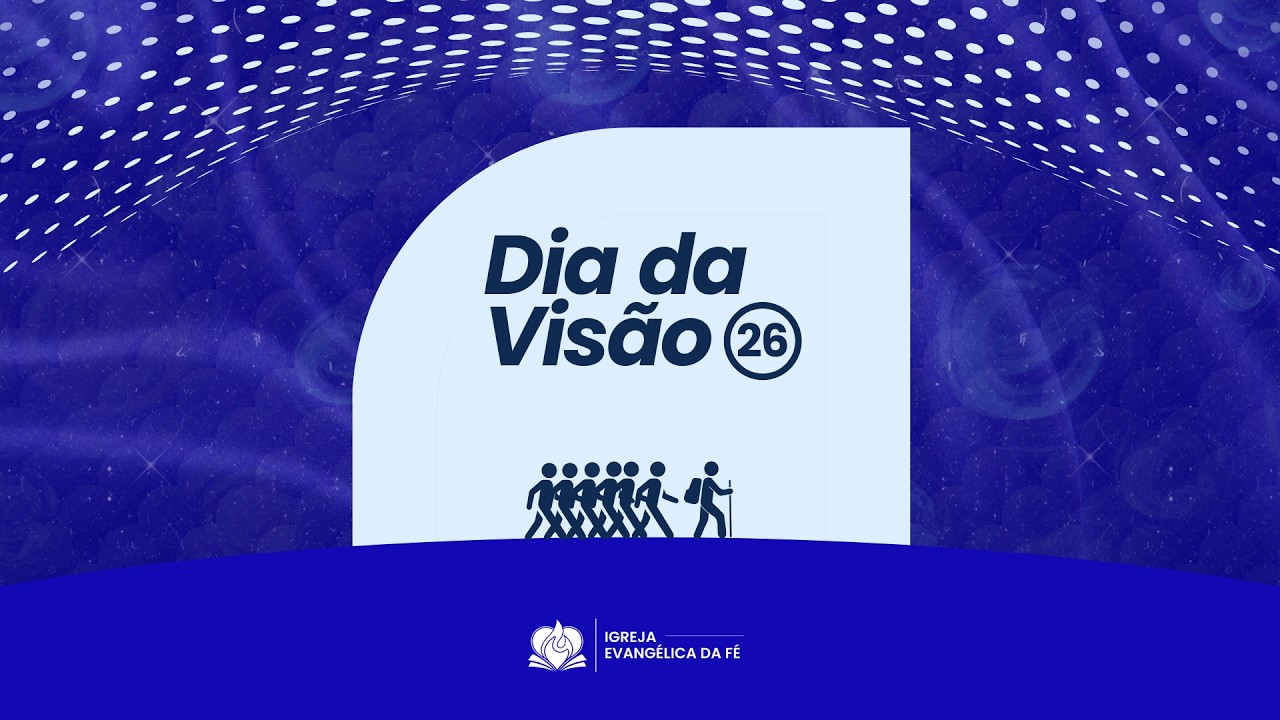 Dia da Visão - 01/03/2026